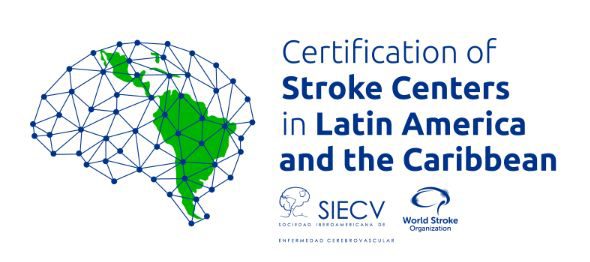 Certification of Stroke Centers in Latin America and the Caribbean